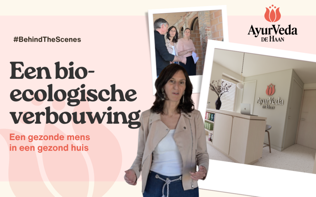 AyurVeda De Haan: een ademende en helende omgeving