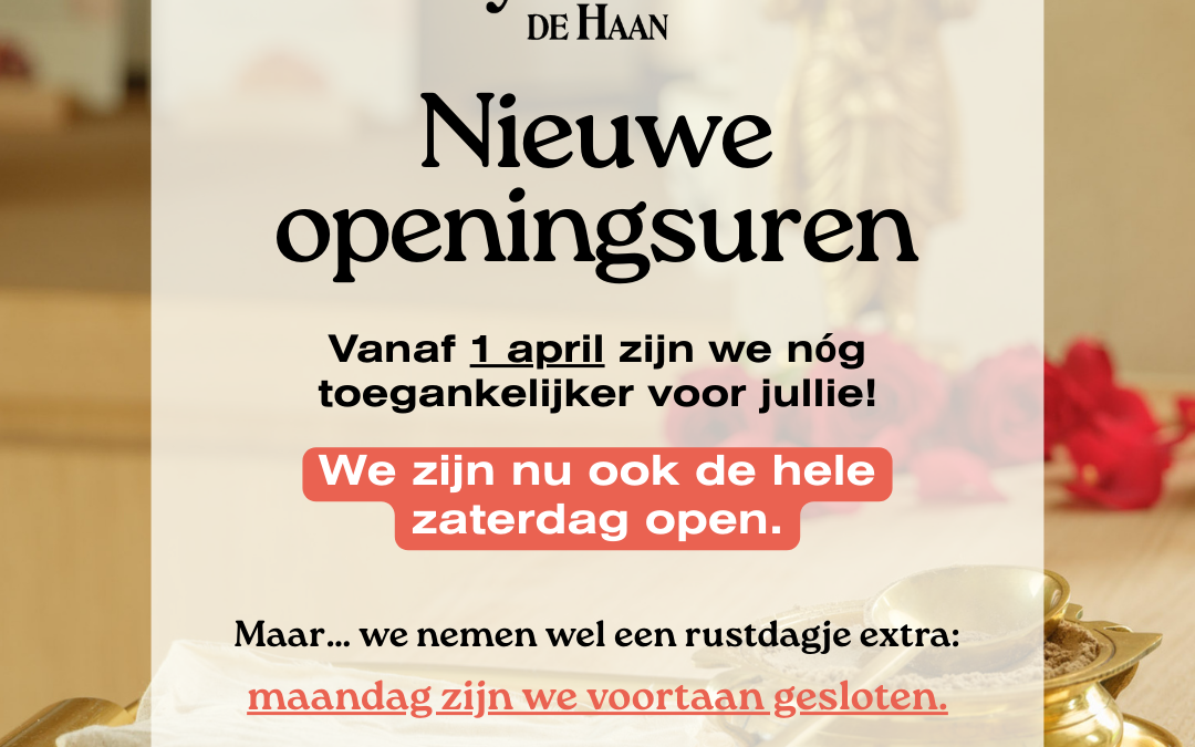 Nu ook op zaterdag open!